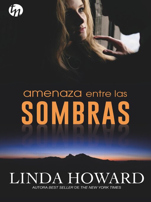 Title details for Amenaza entre las sombras by Linda Howard - Available